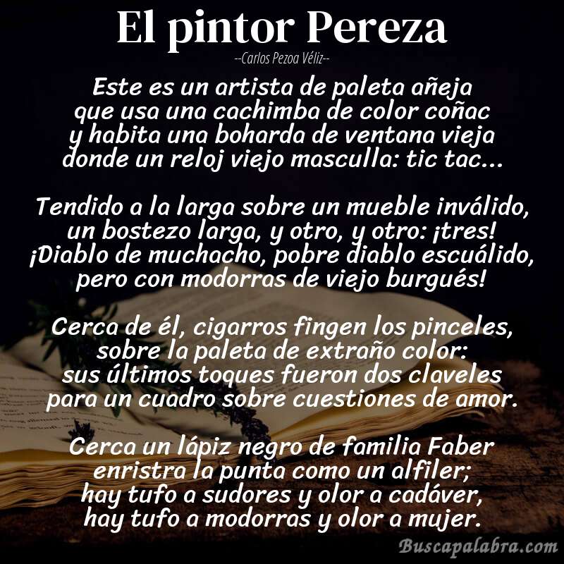 Poema El pintor Pereza de Carlos Pezoa Véliz con fondo de libro