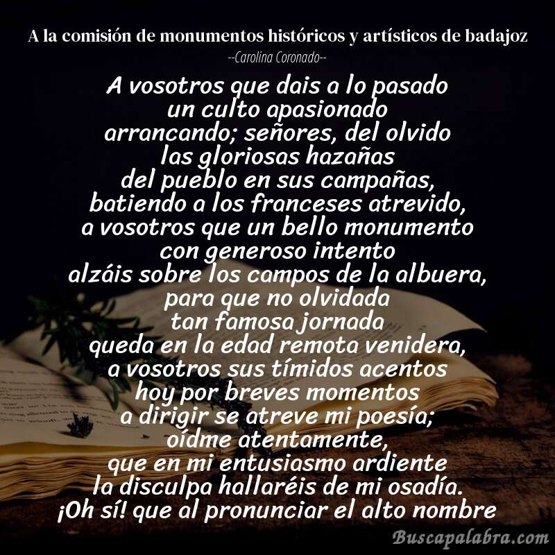 Poema a la comisión de monumentos históricos y artísticos de badajoz de Carolina Coronado con fondo de libro