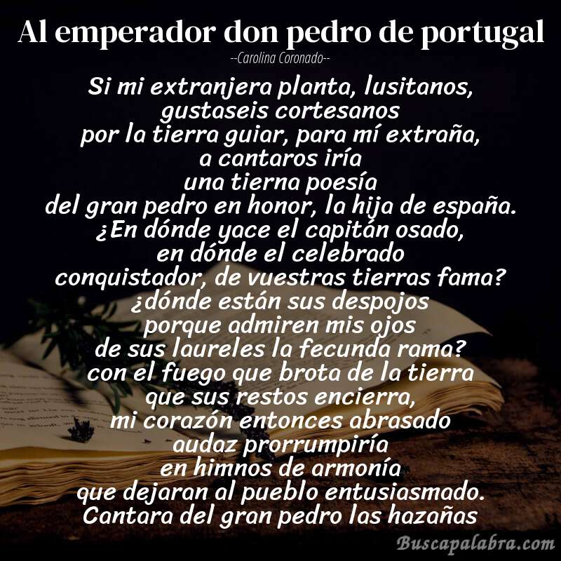 Poema al emperador don pedro de portugal de Carolina Coronado con fondo de libro