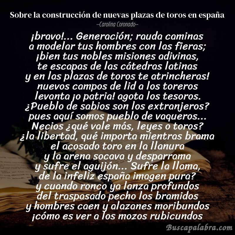Poema sobre la construcción de nuevas plazas de toros en españa de Carolina Coronado con fondo de libro