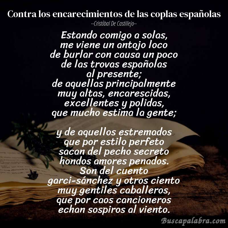 Poema contra los encarecimientos de las coplas españolas de Cristóbal de Castillejo con fondo de libro