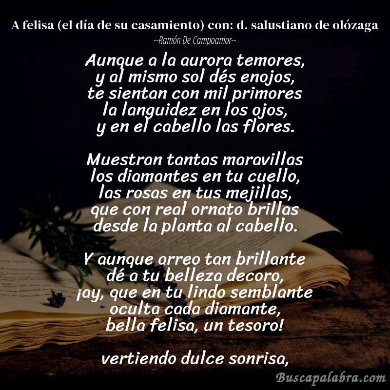 Poema a felisa (el día de su casamiento) con: d. salustiano de olózaga de Ramón de Campoamor con fondo de libro