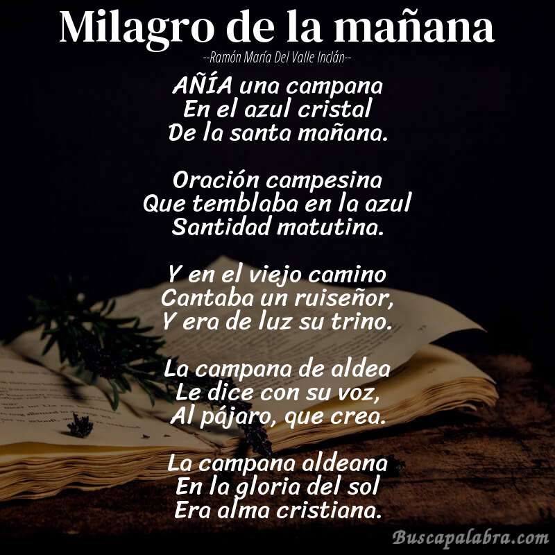 Poema Milagro de la mañana de Ramón María del Valle Inclán con fondo de libro