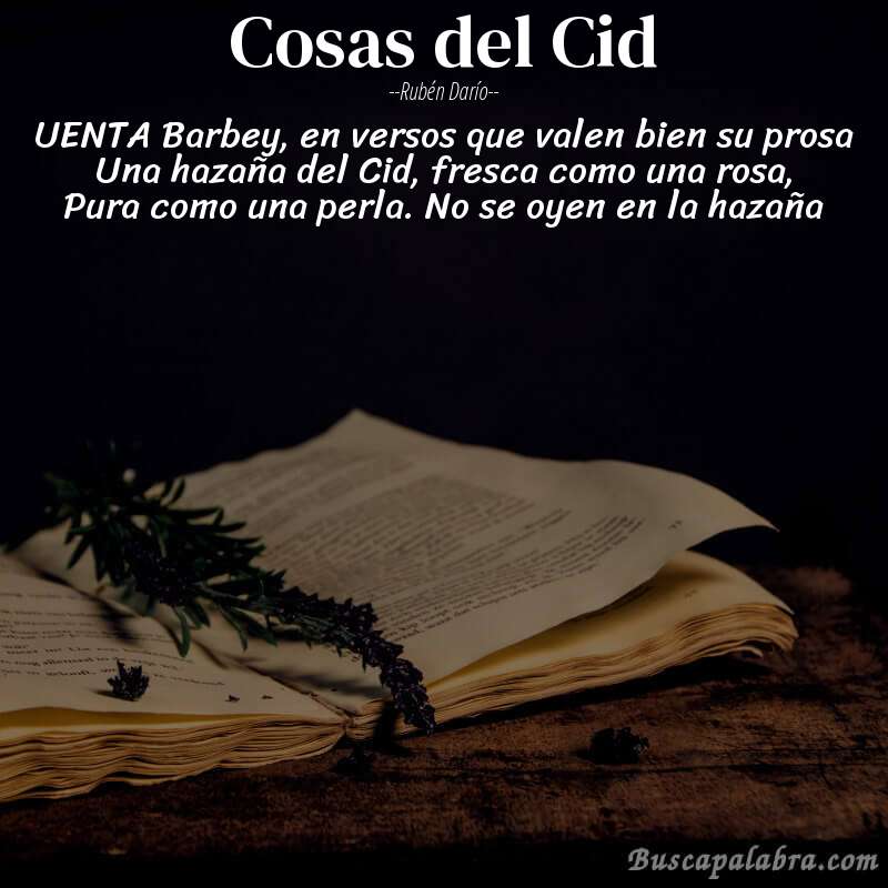 Poema Cosas del Cid de Rubén Darío con fondo de libro