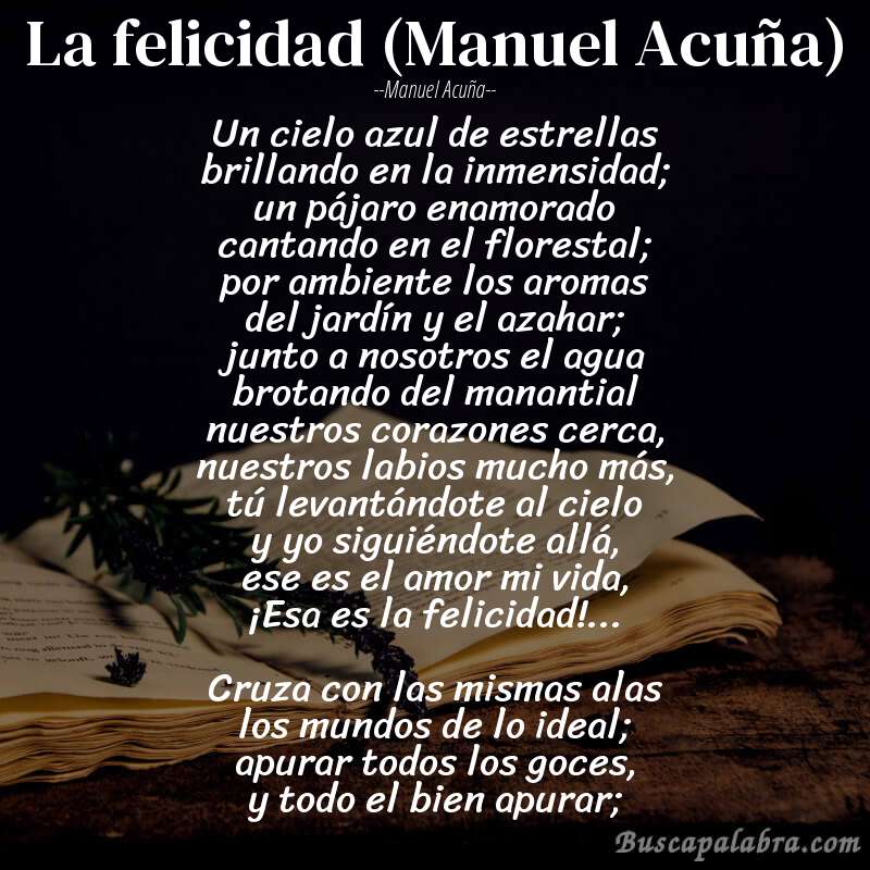 Poema La felicidad (Manuel Acuña) de Manuel Acuña con fondo de libro