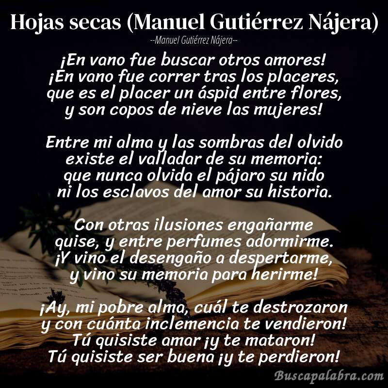 Poema Hojas secas (Manuel Gutiérrez Nájera) de Manuel Gutiérrez Nájera con fondo de libro