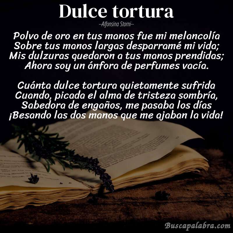 Poema Dulce tortura de Alfonsina Storni con fondo de libro