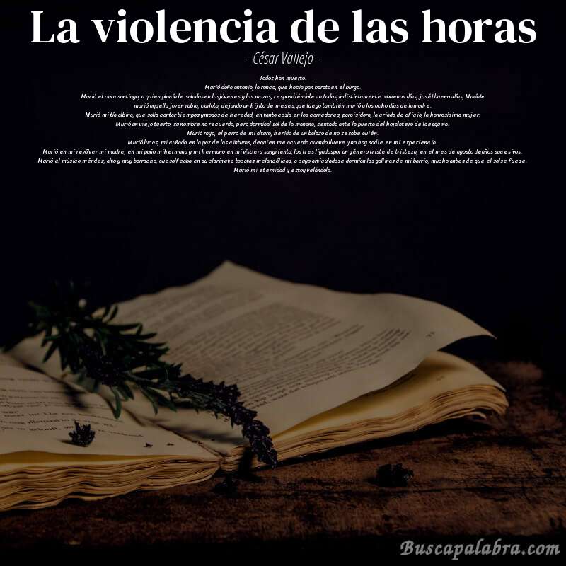 Poema la violencia de las horas de César Vallejo con fondo de libro
