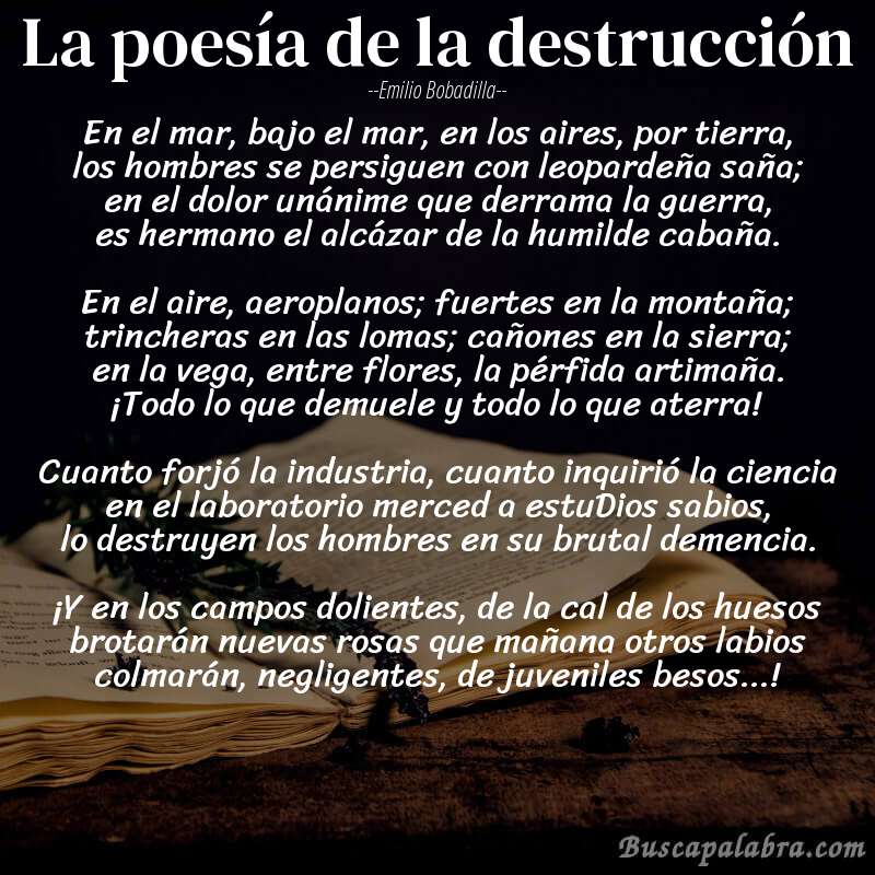 Poema La poesía de la destrucción de Emilio Bobadilla con fondo de libro