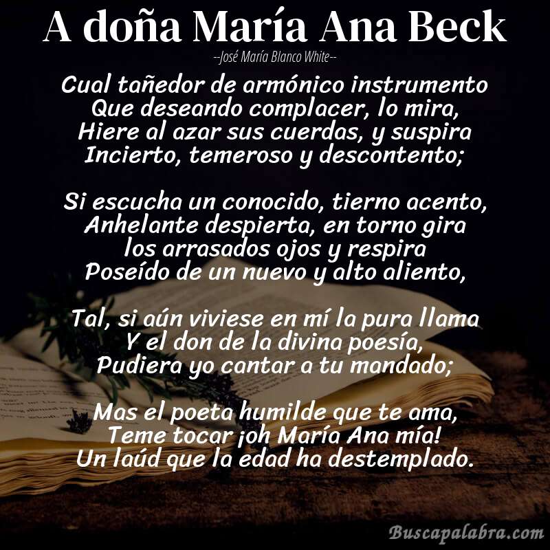 Poema A doña María Ana Beck de José María Blanco White con fondo de libro