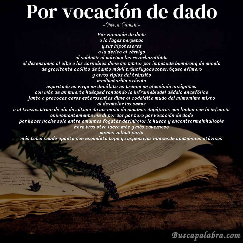 Poema por vocación de dado de Oliverio Girondo con fondo de libro