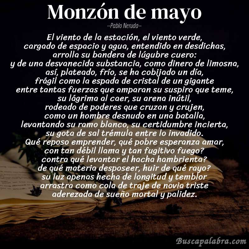 Poema monzón de mayo de Pablo Neruda con fondo de libro