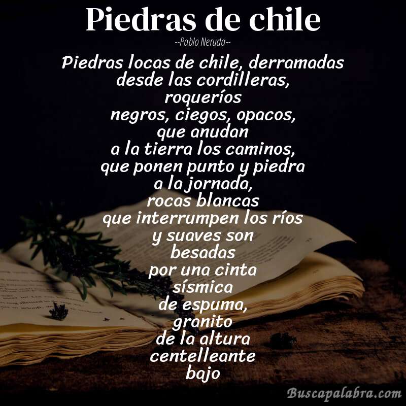Poema piedras de chile de Pablo Neruda con fondo de libro