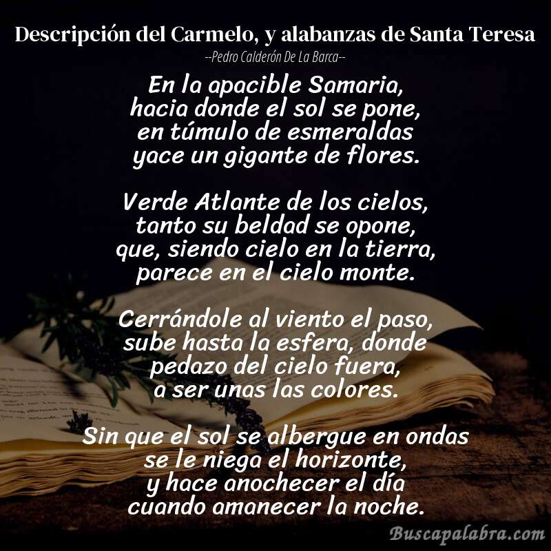 Poema Descripción del Carmelo, y alabanzas de Santa Teresa de Pedro Calderón de la Barca con fondo de libro