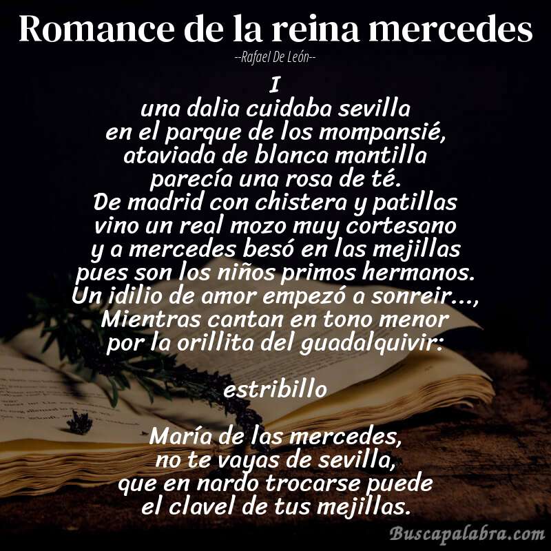 Poema romance de la reina mercedes de Rafael de León con fondo de libro