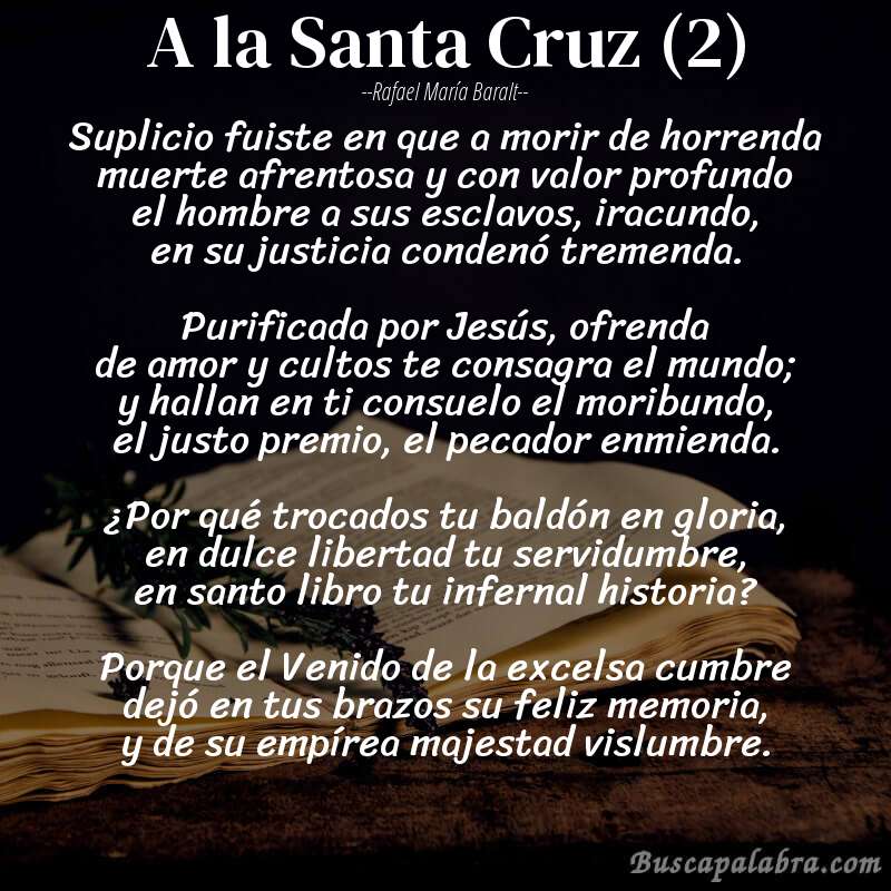Poema A la Santa Cruz (2) de Rafael María Baralt con fondo de libro