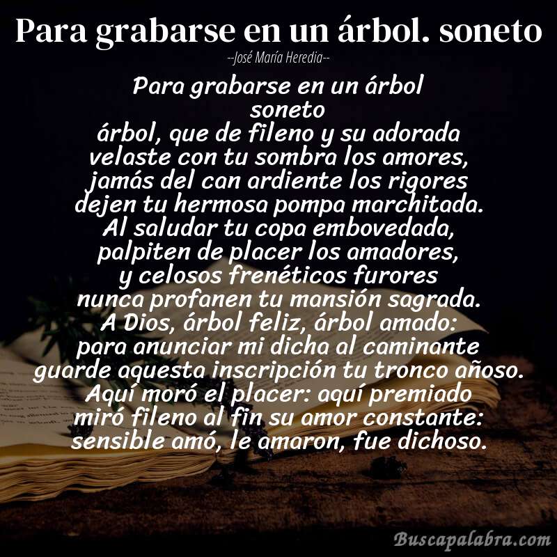 Poema para grabarse en un árbol. soneto de José María Heredia con fondo de libro