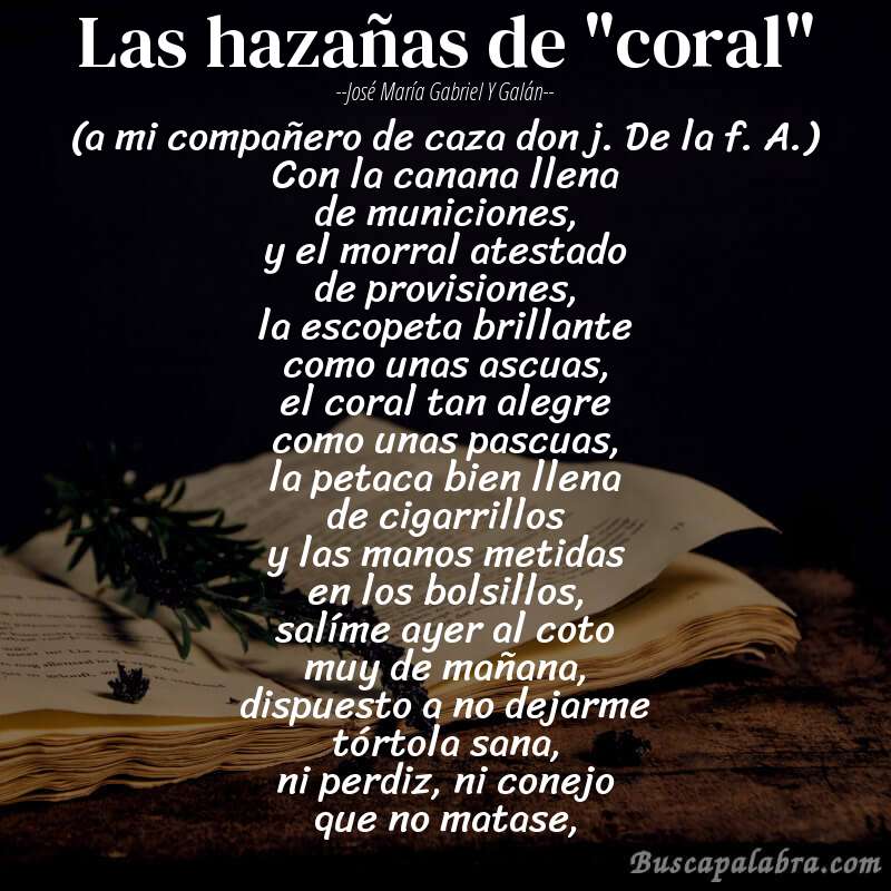 Poema las hazañas de "coral" de José María Gabriel y Galán con fondo de libro