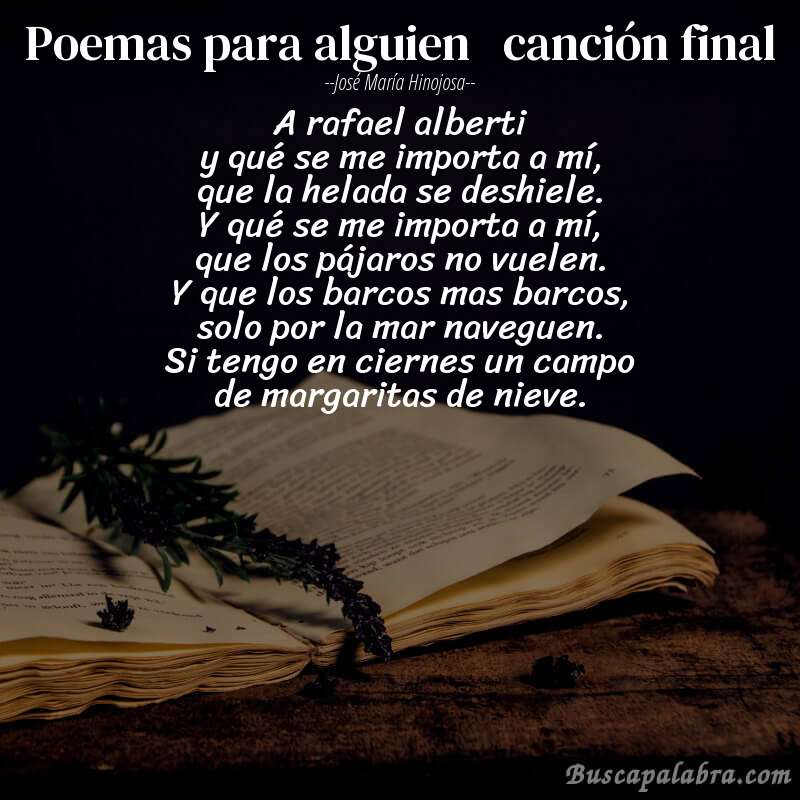 Poema poemas para alguien   canción final de José María Hinojosa con fondo de libro
