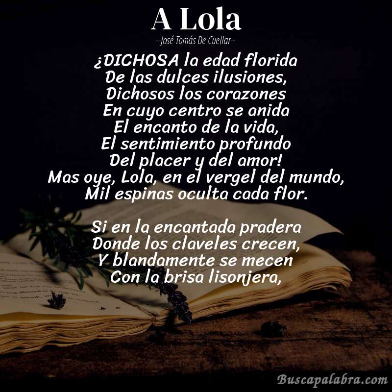 Poema A Lola de José Tomás de Cuellar con fondo de libro
