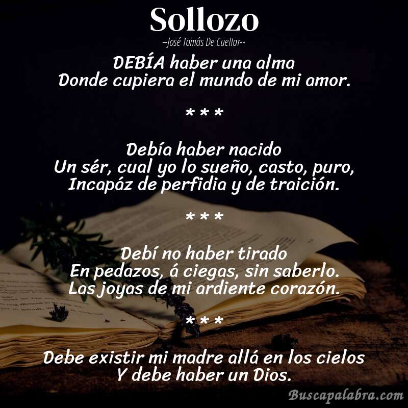 Poema Sollozo de José Tomás de Cuellar con fondo de libro