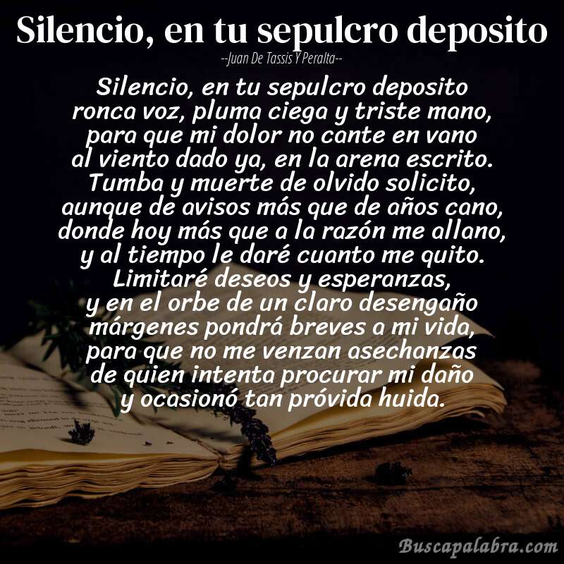 Poema silencio, en tu sepulcro deposito de Juan de Tassis y Peralta con fondo de libro