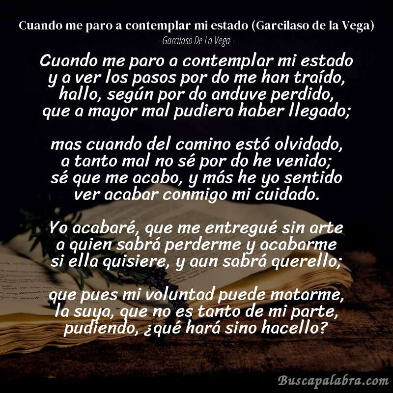 Poema Cuando me paro a contemplar mi estado (Garcilaso de la Vega) de Garcilaso de la Vega con fondo de libro