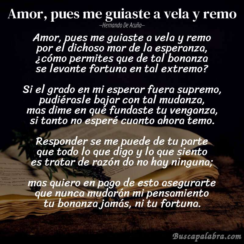 Poema Amor, pues me guiaste a vela y remo de Hernando de Acuña con fondo de libro