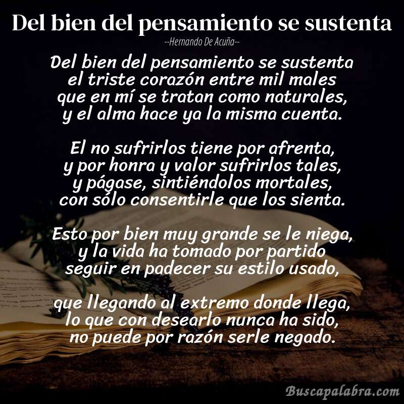 Poema Del bien del pensamiento se sustenta de Hernando de Acuña con fondo de libro