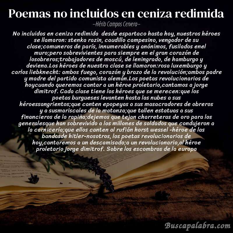 Poema poemas no incluidos en ceniza redimida de Hérib Campos Cervera con fondo de libro