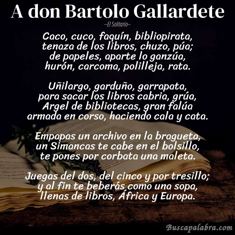 Poema A don Bartolo Gallardete de El Solitario con fondo de libro