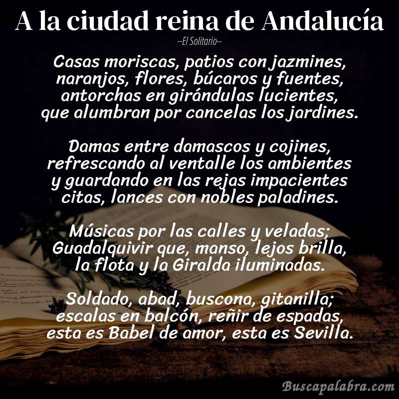 Poema A la ciudad reina de Andalucía de El Solitario con fondo de libro