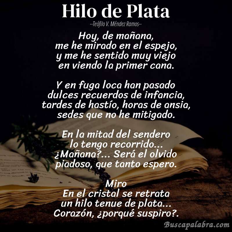 Poema Hilo de Plata de Teófilo V. Méndez Ramos con fondo de libro