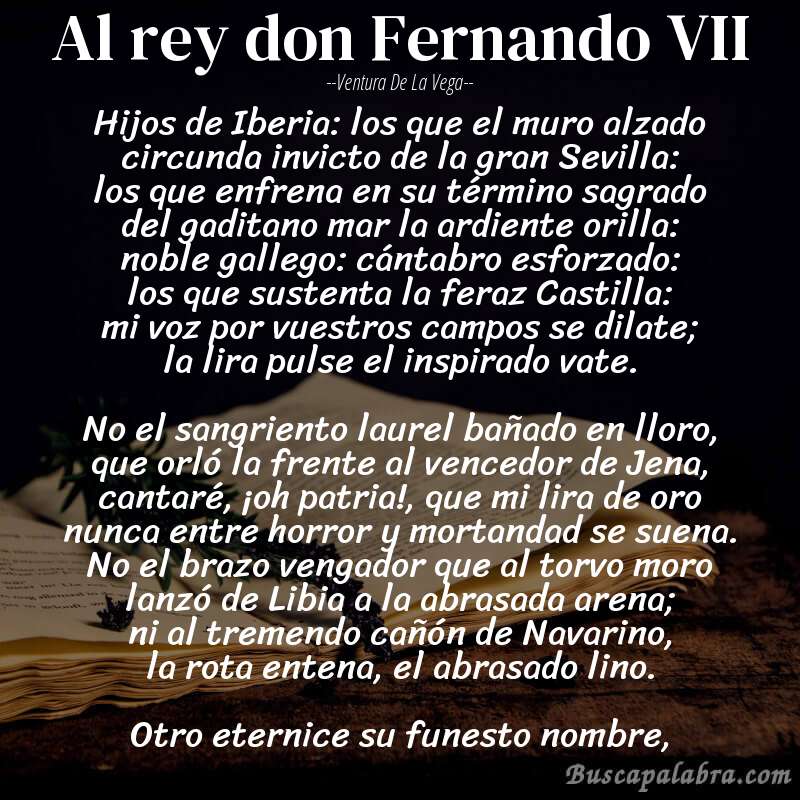Poema Al rey don Fernando VII de Ventura de la Vega con fondo de libro
