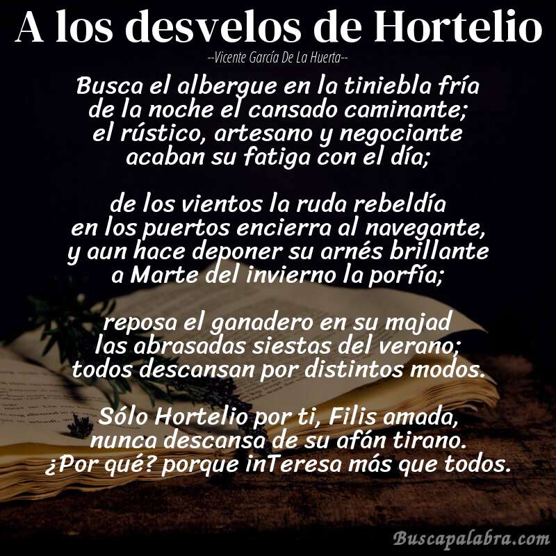 Poema A los desvelos de Hortelio de Vicente García de la Huerta con fondo de libro