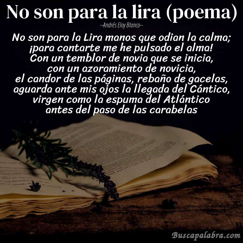 Poema No son para la lira (poema) de Andrés Eloy Blanco con fondo de libro