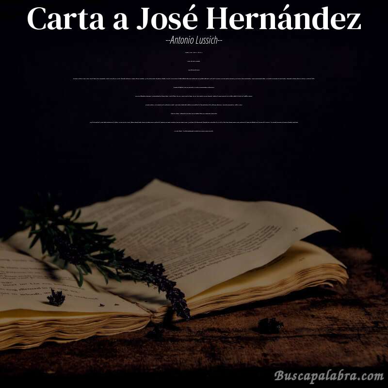 Poema Carta a José Hernández de Antonio Lussich con fondo de libro