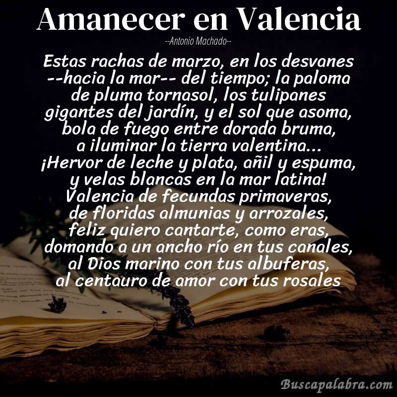Poema Amanecer en Valencia de Antonio Machado con fondo de libro