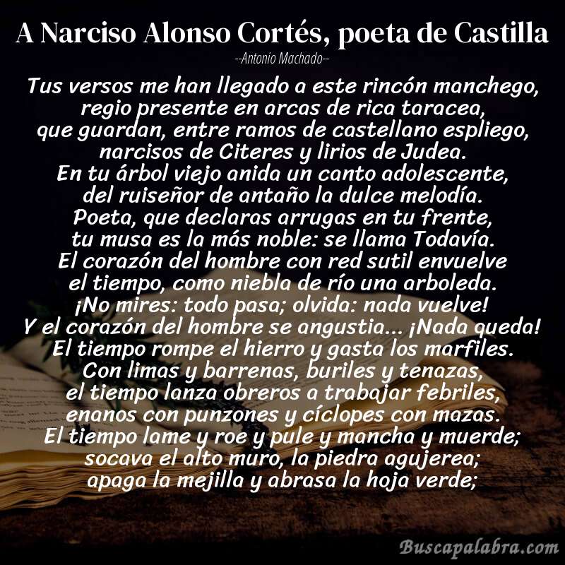 Poema A Narciso Alonso Cortés, poeta de Castilla de Antonio Machado con fondo de libro