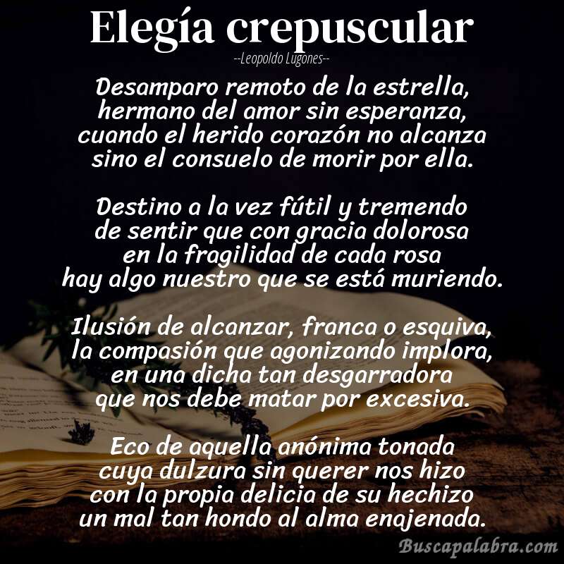 Poema Elegía crepuscular de Leopoldo Lugones con fondo de libro