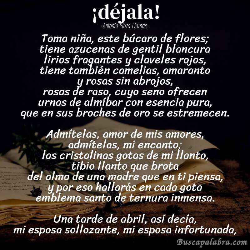 Poema ¡déjala! de Antonio-Plaza-Llamas con fondo de libro