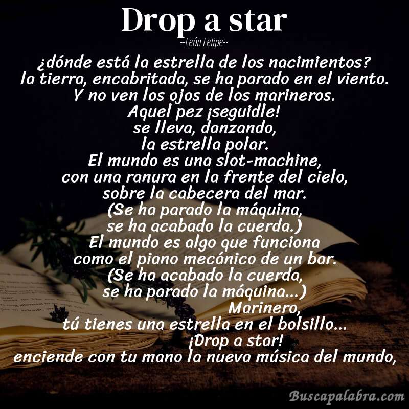 Poema drop a star de León Felipe con fondo de libro