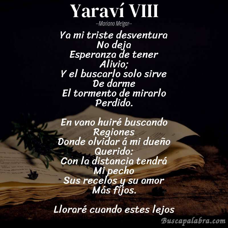 Poema Yaraví VIII de Mariano Melgar con fondo de libro