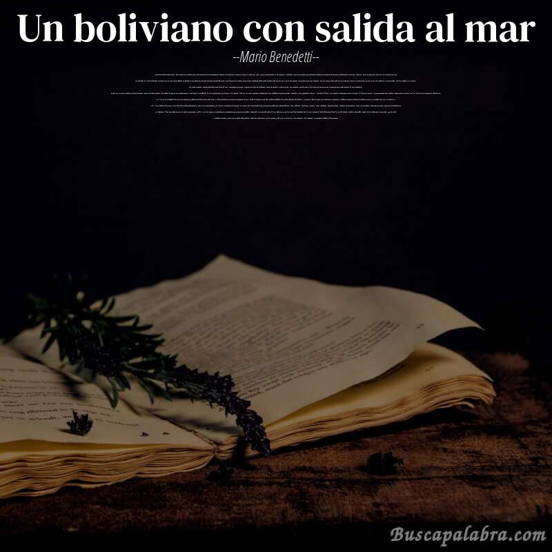 Poema un boliviano con salida al mar de Mario Benedetti con fondo de libro