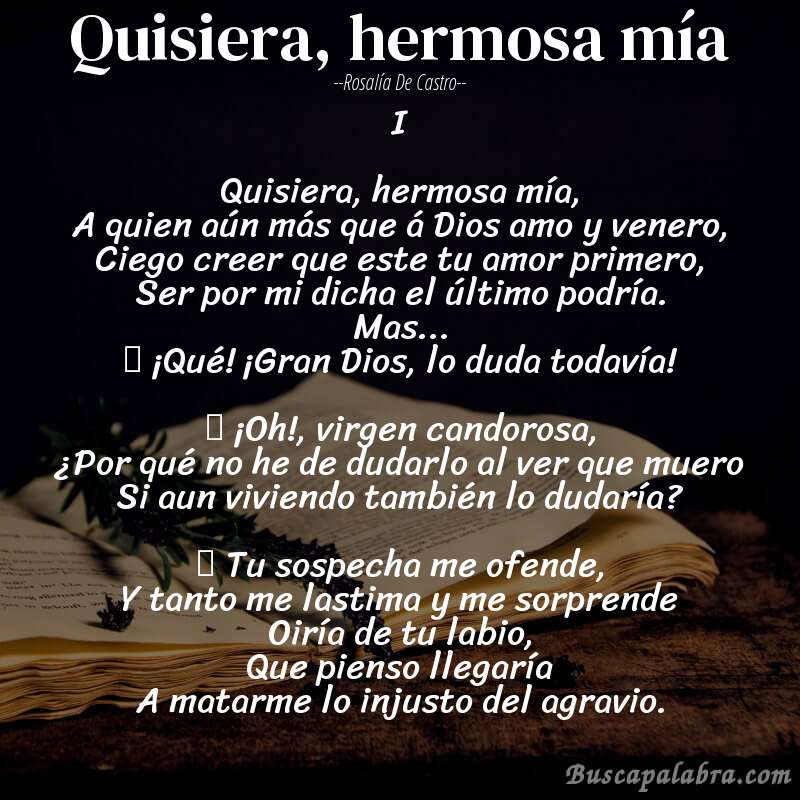 Poema Quisiera, hermosa mía de Rosalía de Castro con fondo de libro