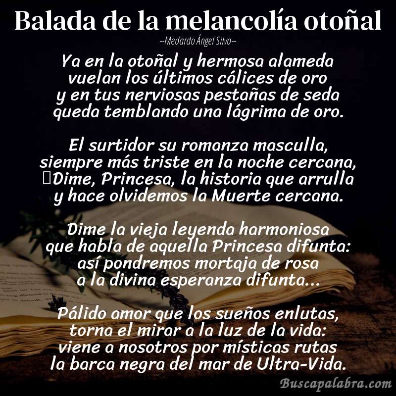 Poema Balada de la melancolía otoñal de Medardo Ángel Silva con fondo de libro