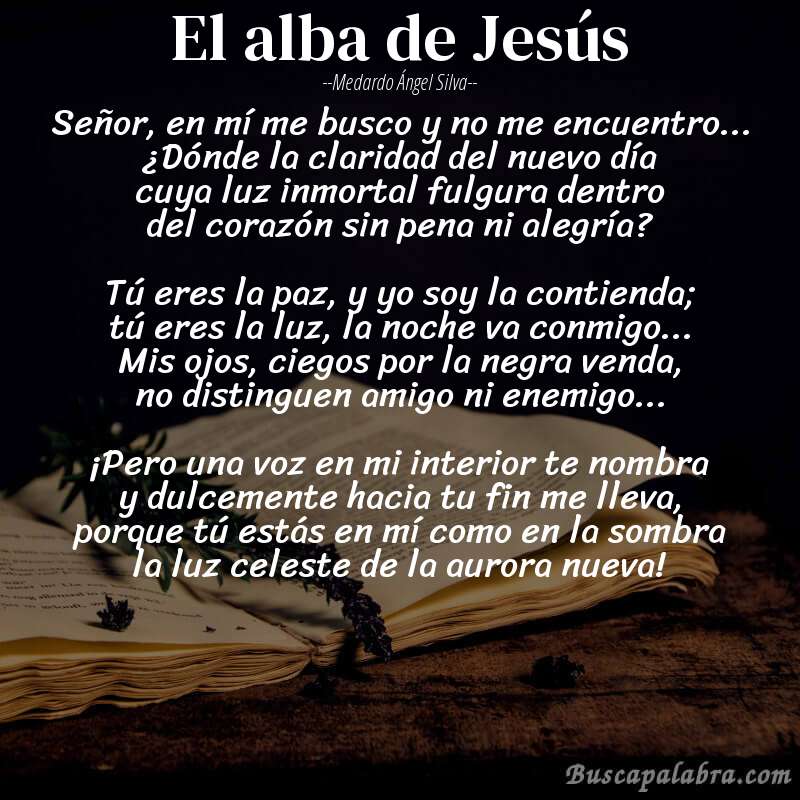 Poema El alba de Jesús de Medardo Ángel Silva con fondo de libro