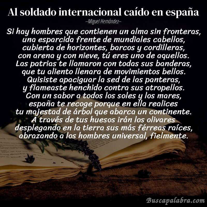 Poema al soldado internacional caído en españa de Miguel Hernández con fondo de libro