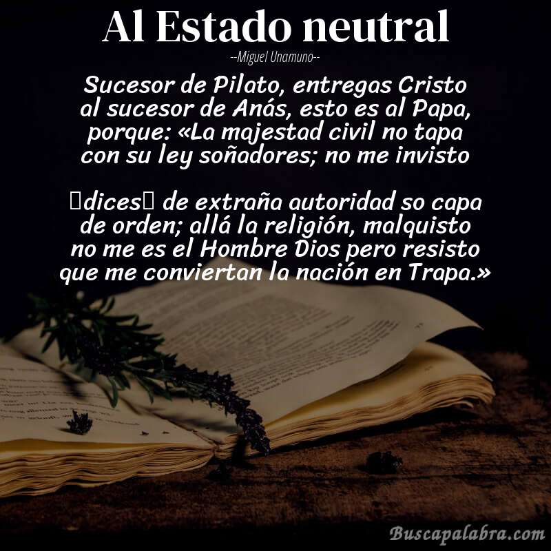 Poema Al Estado neutral de Miguel Unamuno con fondo de libro