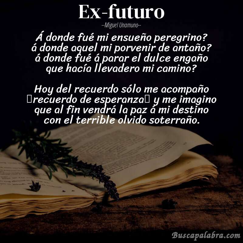 Poema Ex-futuro de Miguel Unamuno con fondo de libro